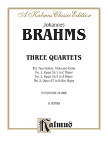 Brahms Three String Quartets String Quartet No 2 Op 51 Part