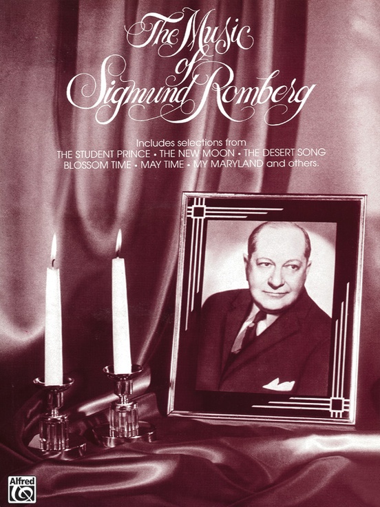 The Music Of Sigmund Romberg Sigmund Romberg Sheet Music