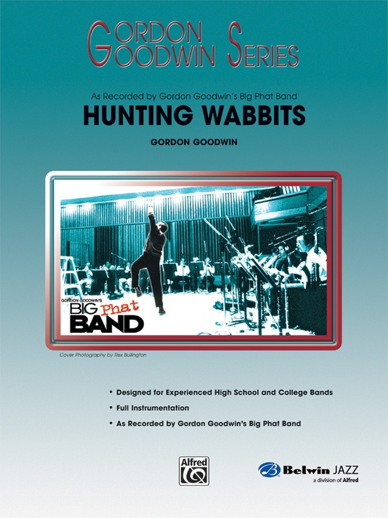 Hunting Wabbits: Jazz Ensemble Conductor Score & Parts