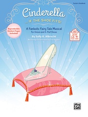 Cinderella . . . If the Shoe Fits!