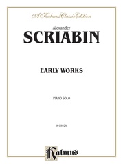 Scriabin: Early Works