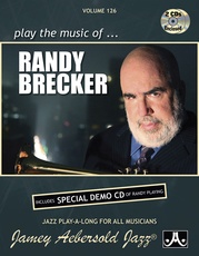 Jamey Aebersold Jazz, Volume 126: Play the Music of Randy Brecker