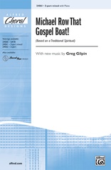 Michael Row That Gospel Boat!