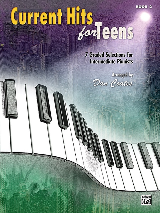 Current Hits for Teens, Book 2