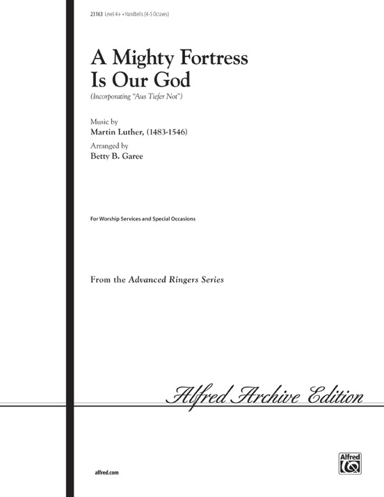A Mighty Fortress Is Our God
