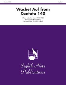 Wachet Auf (from <I>Cantata 140</I>)