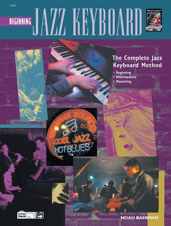 The Complete Jazz Keyboard Method: Beginning Jazz Keyboard