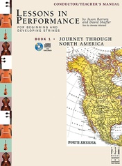 Lessons in Performance Book 1, Journey Through North America - Conductor/Teacher's Manual
