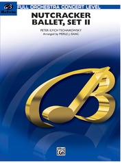 Nutcracker Ballet, Set II ("March of the Nutcracker" and "Trepak")