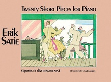 Twenty Short Pieces for Piano (Sports et Divertissements)