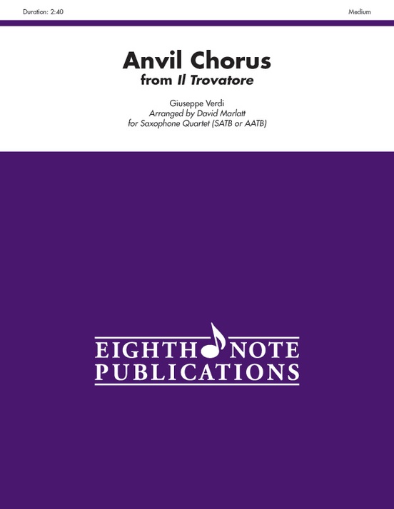 Anvil Chorus (from Il Trovatore)