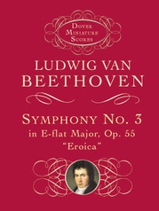 Symphony No. 3 in E-flat Major, Op. 55: "Eroica"