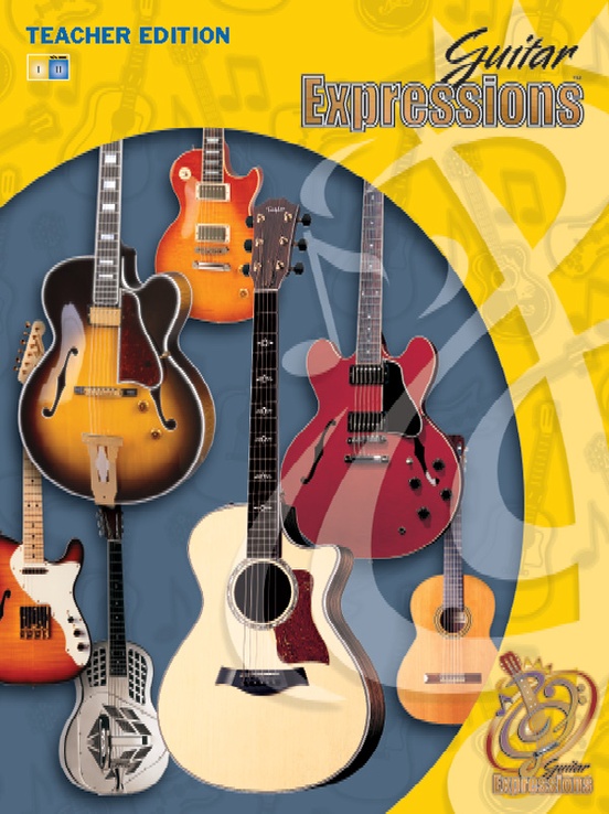 Guitar Expressions™: Teacher Edition, Volume II