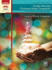 Sunday Morning Christmas Praise Companion