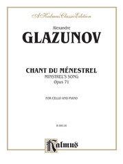 Glazunov: Chant du Ménestrel, Op. 71