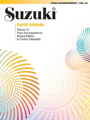 Suzuki Flute School Piano Acc., Volume 10 (International)