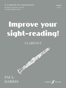 Improve Your Sight-Reading! Clarinet, Grade 6