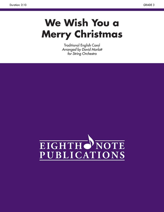 We Wish You a Merry Christmas
