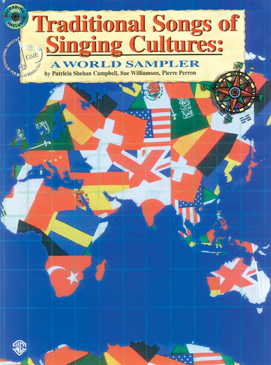 Traditional Songs Of Singing Cultures: A World Sampler: Book & CD