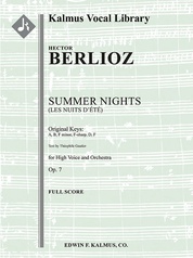 Summer Nights, Op. 7 (Les Nuits d'Ete), (Original keys: A, B, F minor, F-sharp, D, F)