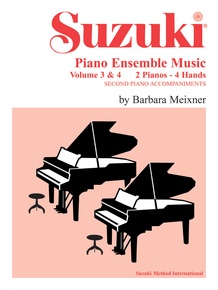 Suzuki Piano Ensemble Music, Volumes 3 & 4 for Piano Duo