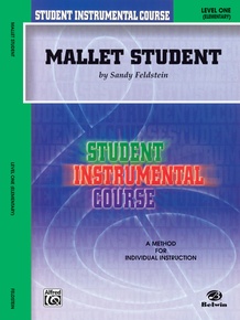 Student Instrumental Course: Mallet Student, Level I