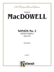Sonata No. 2, Opus 50 (Sonata Eroica)