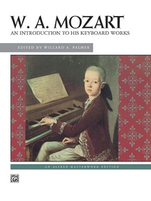 Mozart: An Introduction to His Keyboard Works: Piano Book
