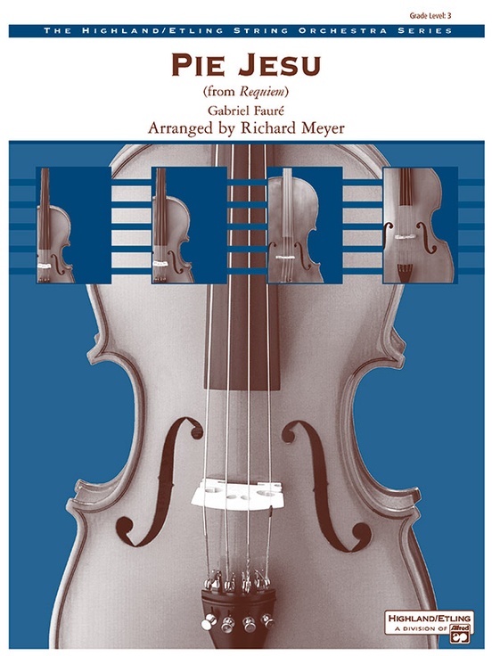 Pie Jesu: String Orchestra Conductor Score: Gabriel Fauré