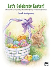 Let's Celebrate Easter!