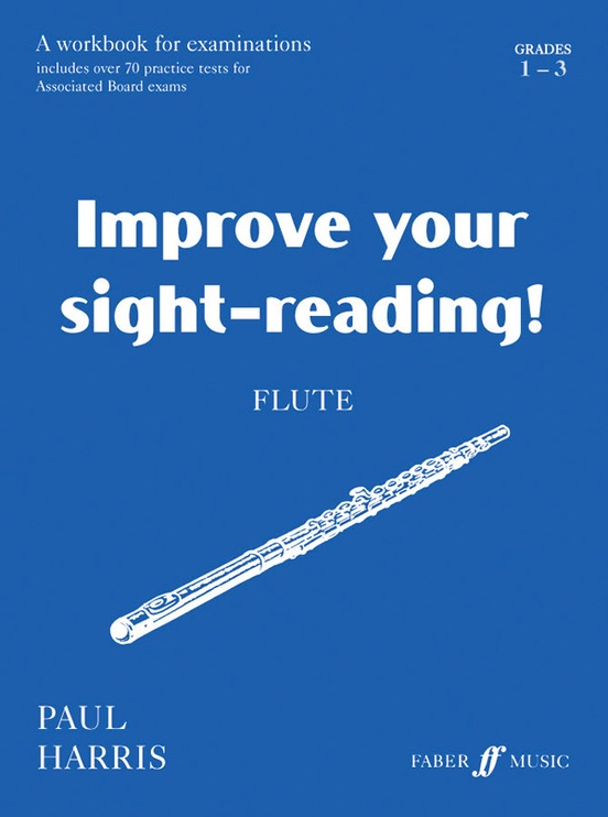 Improve Your Sight-Reading! Flute, Grade 1-3: Flute Book | Sheet Music