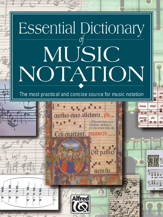 Essential Dictionary of Music Notation: Book | Sheet Music