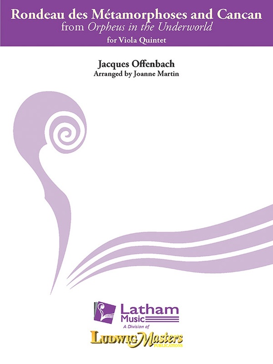 Rondeau des Métamorphoses and Cancan (from Orpheus in the Underworld)