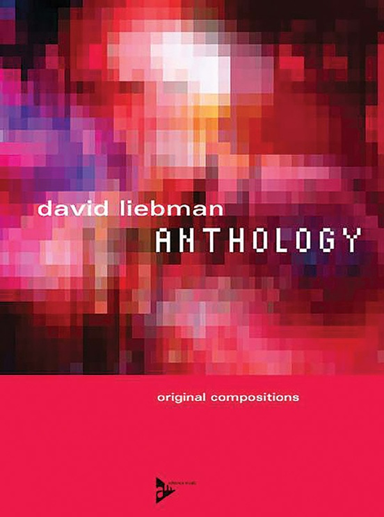 David Liebman: Anthology