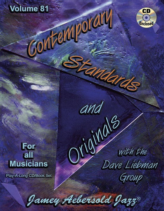 Jamey Aebersold Jazz, Volume 81: Contemporary Standards and Originals