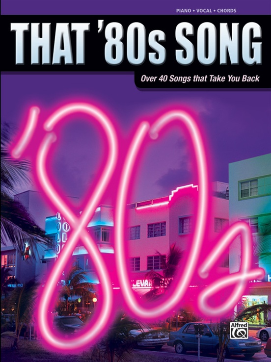 That '80s Song