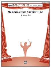 Memories from Another Time                                                                                                                                                                                                                                