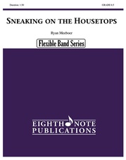 Sneaking on the Housetops