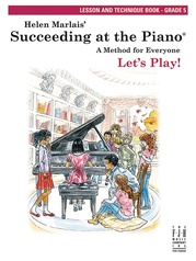 Succeeding at the Piano, Lesson & Technique Book - Grade 5