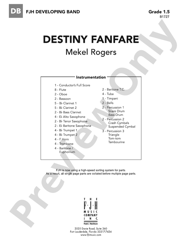 Destiny Fanfare: Score: Concert Band Score: Mekel Rogers