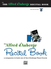 Alfred d'Auberge Piano Course: Recital Book 1