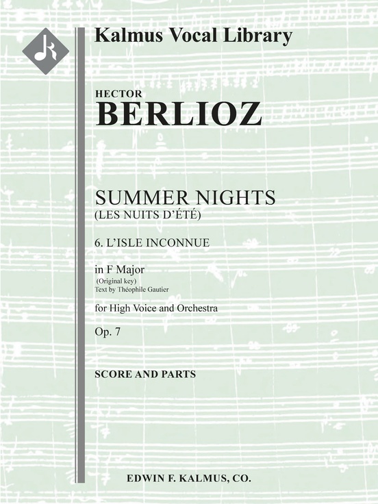 Summer Nights, Op. 7 (Les nuits d'été ): 6. L'isle Inconnue (original key of F)