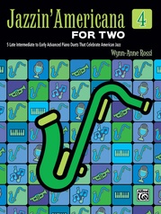 4 Original Duets for Late Intermediate to Early Advanced Pianists Duet Book 4 Jazz Rags & Blues for Two 