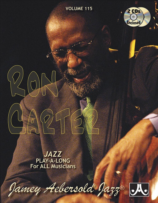 Jamey Aebersold Jazz, Volume 115: Ron Carter