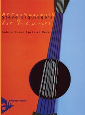 Steve Erquiaga's Arrangements for 2 Guitars: Après un Rêve
