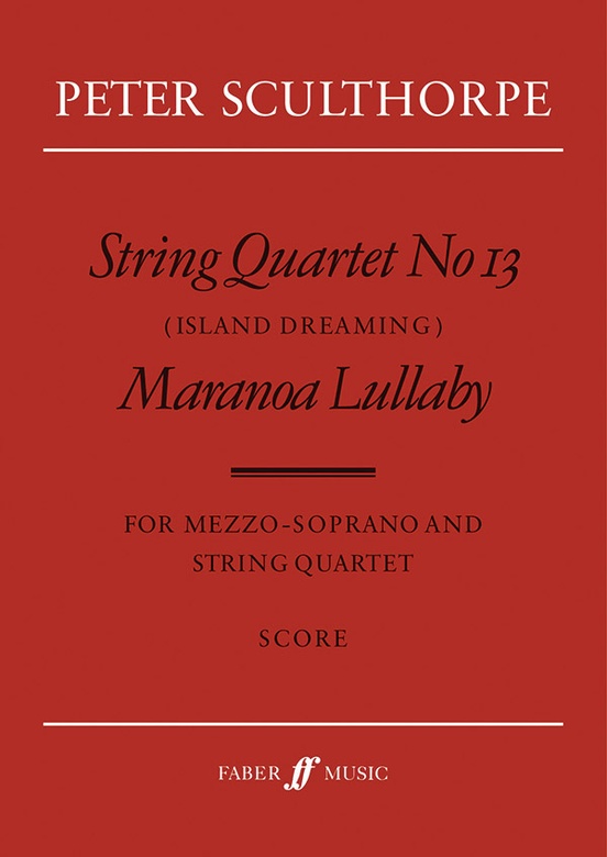 String Quartet No. 13 / Maranoa Lillaby