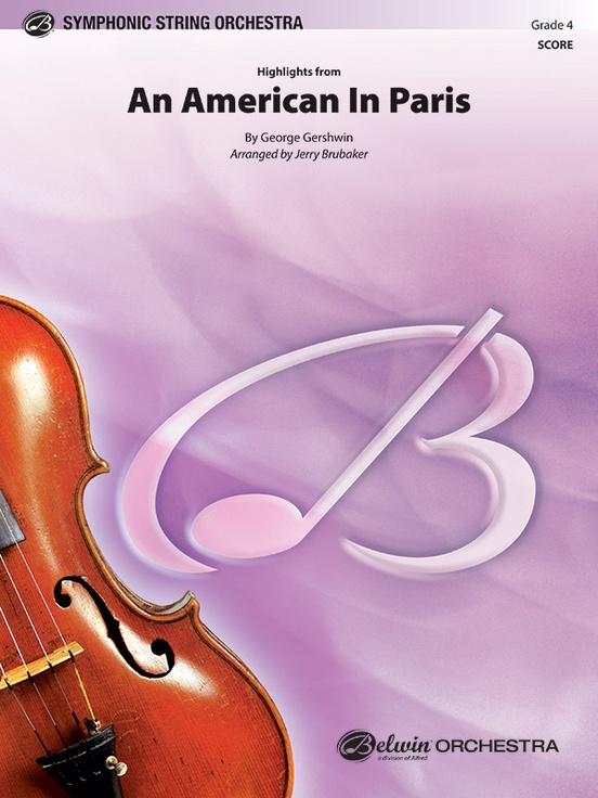 An American in Paris, Highlights from