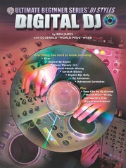 Ultimate Beginner Series DJ Styles Series: Digital DJ