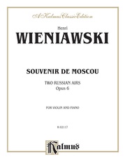 Souvenir de Moscou (Two Russian Airs), Opus 6