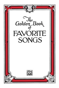 The Golden Book of Favorite Songs (Community Collection)